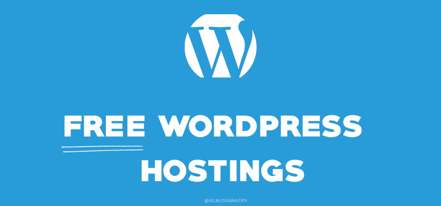 11 Best Free Wordpress Hosting Service Providers 2019 Images, Photos, Reviews