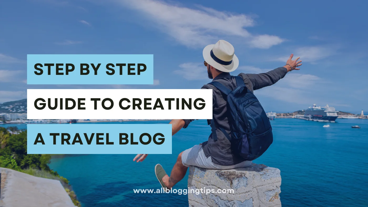 creating a travel blog